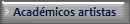 Acadmicos artistas