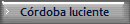 Crdoba luciente