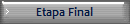 Etapa Final