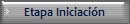 Etapa Iniciacin